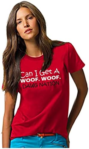 Can I Get A Woof Woof Ladies T Shirt Dawg Nation